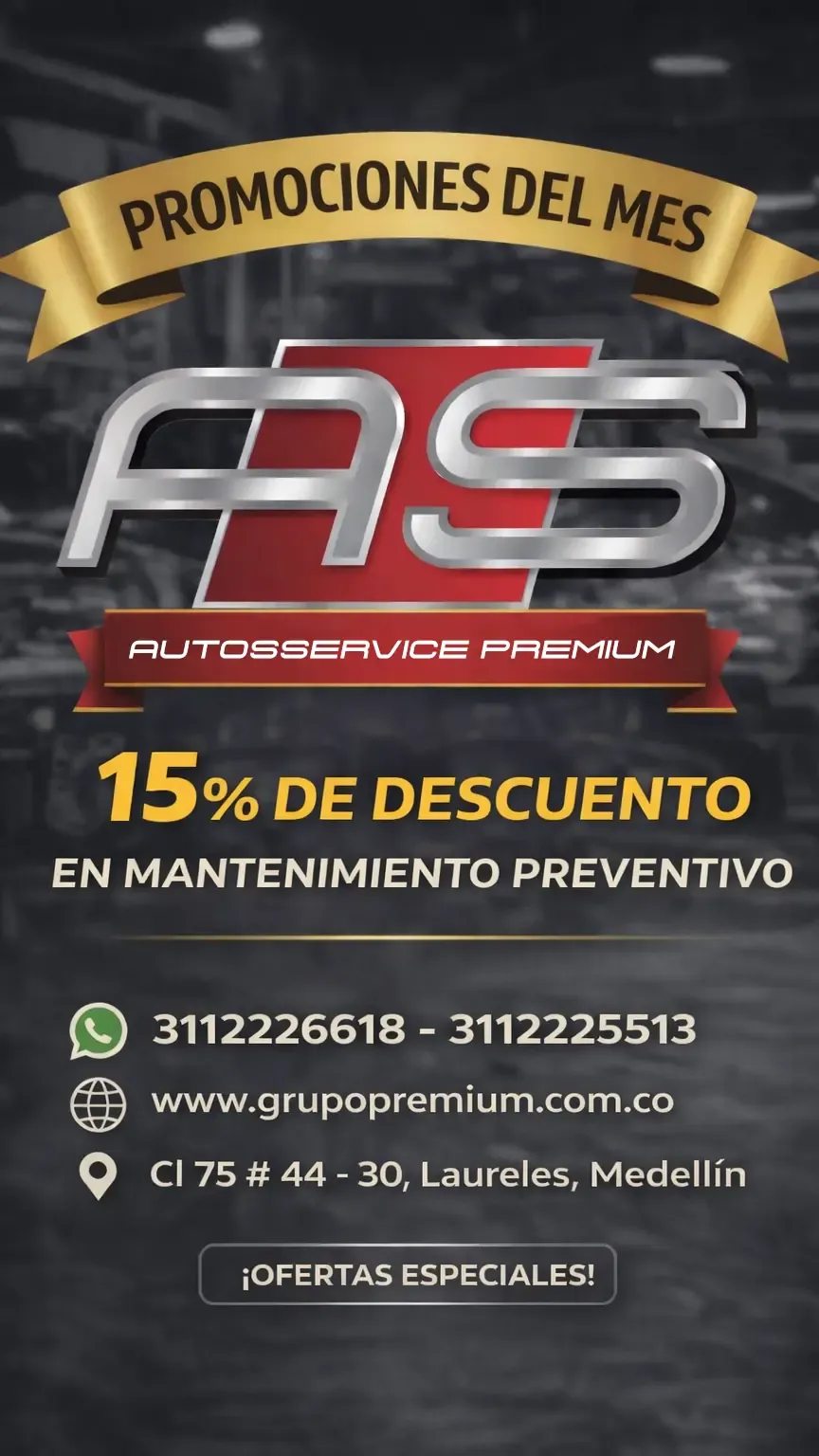 Promoción especial 1 - Ofertas en servicio automotriz y mantenimiento en Autosservice Premium Medellín - Laureles